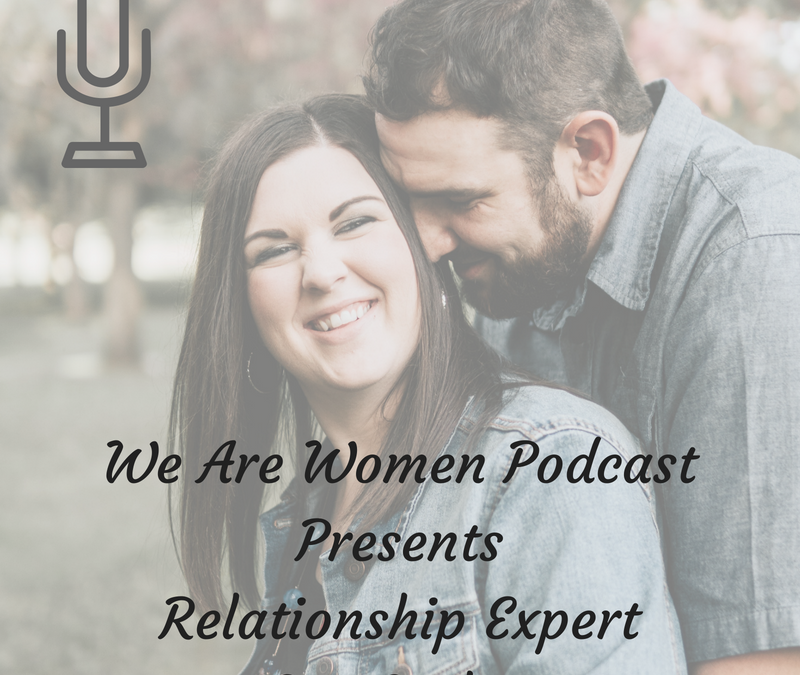 Episode 56 – Discover How To Create The Relationship Of Your Dreams