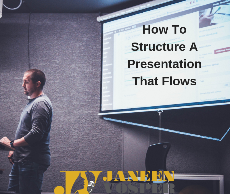 How To Structure A Presentation That Flows