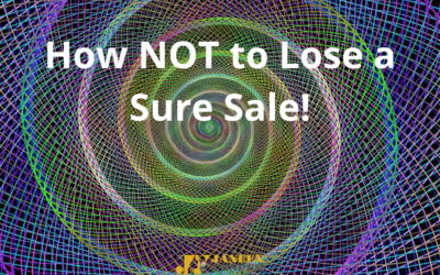 How NOT to Lose a Sure Sale!