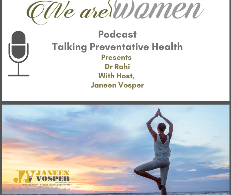 We Are Women Podcast - Episode 129 - How to Achieve Ultimate Well-Being