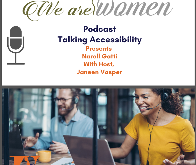 The we are women podcast banner with title Talking Accessibility with Narelle Gatti and host Janeen Vosper. the image is of a young woman and man sitting in front of laptops wearing headphones with a clear plastic divider between them. An image of a woman having a call in her laptop and a man having a call on his laptop. The woman is wearing a yellow shirt in front of her laptop. The man is waering a long sleeve in light blue color in front of his laptop. The background colour is white with navy and orange writing. The text says We are Women - Podcast Talking Accessibility.